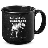 LetS Eat Children T Rex Funny 15oz Campfire Ceramic Mug