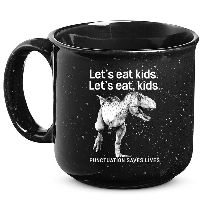 LetS Eat Children T Rex Funny 15oz Campfire Ceramic Mug
