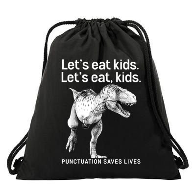 LetS Eat Children T Rex Funny Drawstring Bag