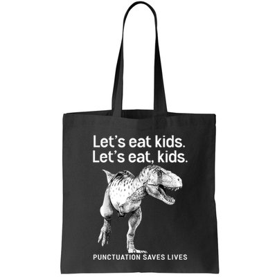 LetS Eat Children T Rex Funny Bag