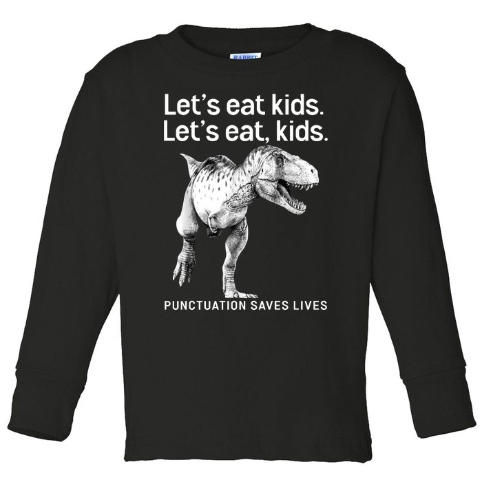 LetS Eat Children T Rex Funny Toddler Long Sleeve Shirt