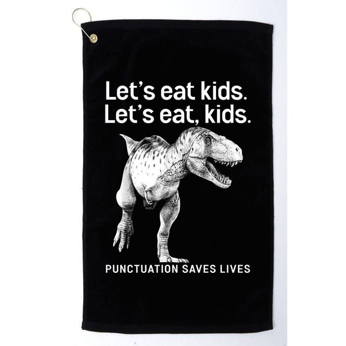 LetS Eat Children T Rex Funny Golf Towel
