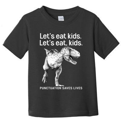 LetS Eat Children T Rex Funny Toddler T-Shirt