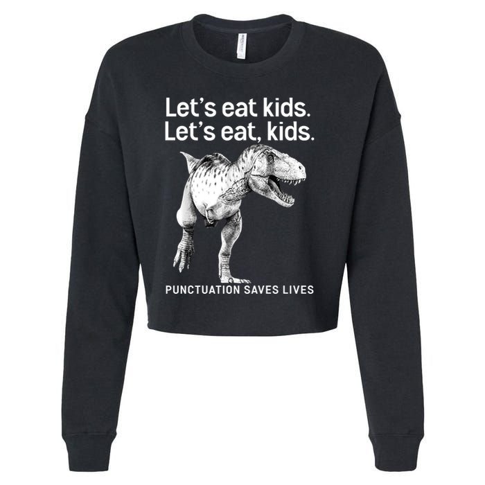 LetS Eat Children T Rex Funny Cropped Pullover Crew
