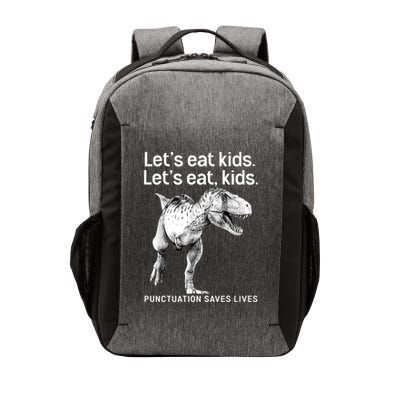 LetS Eat Children T Rex Funny Vector Backpack
