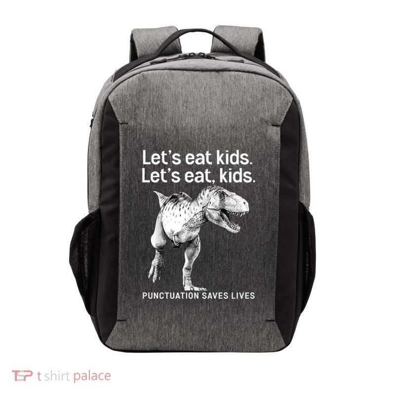 LetS Eat Children T Rex Funny Vector Backpack