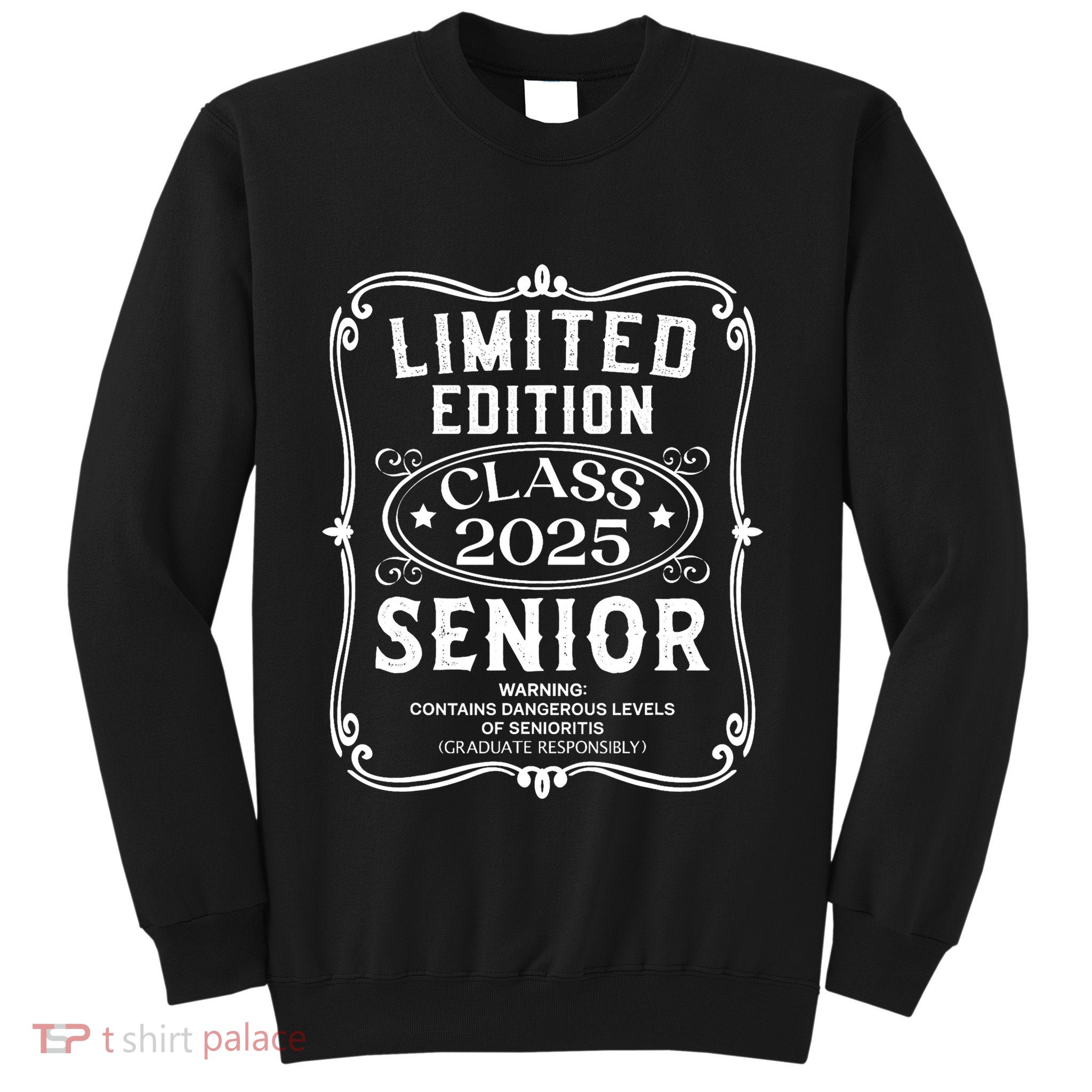 Limited Edition Class Of 2025 Senior 2025 Back To School Sweatshirt