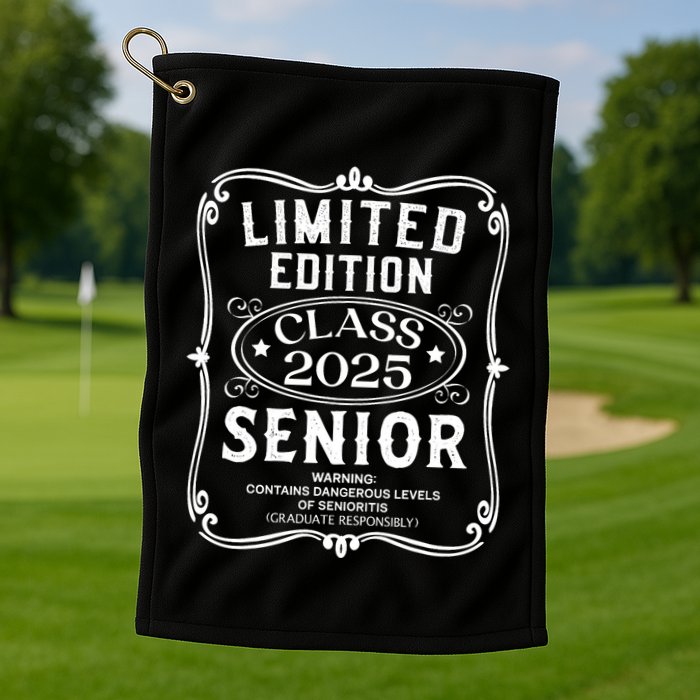 Limited Edition Class Of 2025 Senior 2025 Back To School Golf Towel