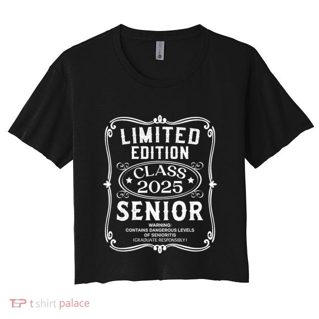 Limited Edition Class Of 2025 Senior 2025 Back To School Crop Top