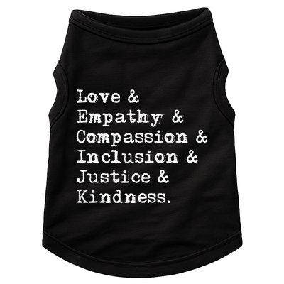 Love Empathy Compassion Inclusion Justice Kindness Doggie Tank