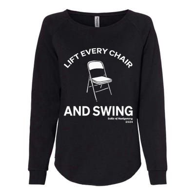 Lift Every Chair And Swing Womens California Wash Sweatshirt