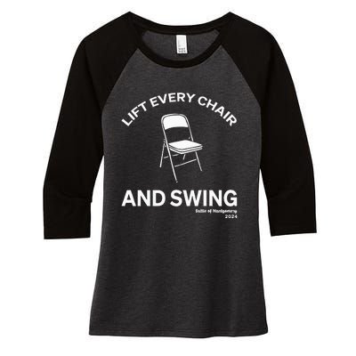 Lift Every Chair And Swing Women's Tri-Blend 3/4-Sleeve Raglan Shirt