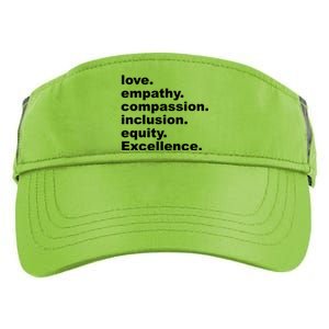 Love Empathy Compassion Inclusion Equity Excellence Adult Drive Performance Visor