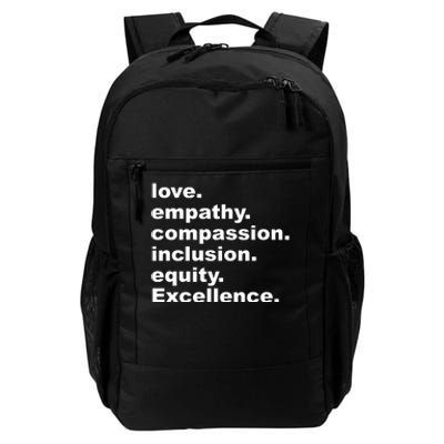 Love Empathy Compassion Inclusion Equity Excellence Daily Commute Backpack