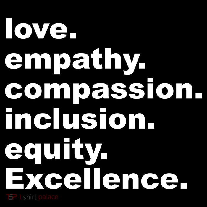 Love Empathy Compassion Inclusion Equity Excellence Drawstring Bag
