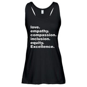 Love Empathy Compassion Inclusion Equity Excellence Ladies Essential Flowy Tank