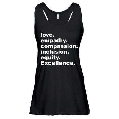 Love Empathy Compassion Inclusion Equity Excellence Ladies Essential Flowy Tank
