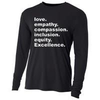 Love Empathy Compassion Inclusion Equity Excellence Cooling Performance Long Sleeve Crew