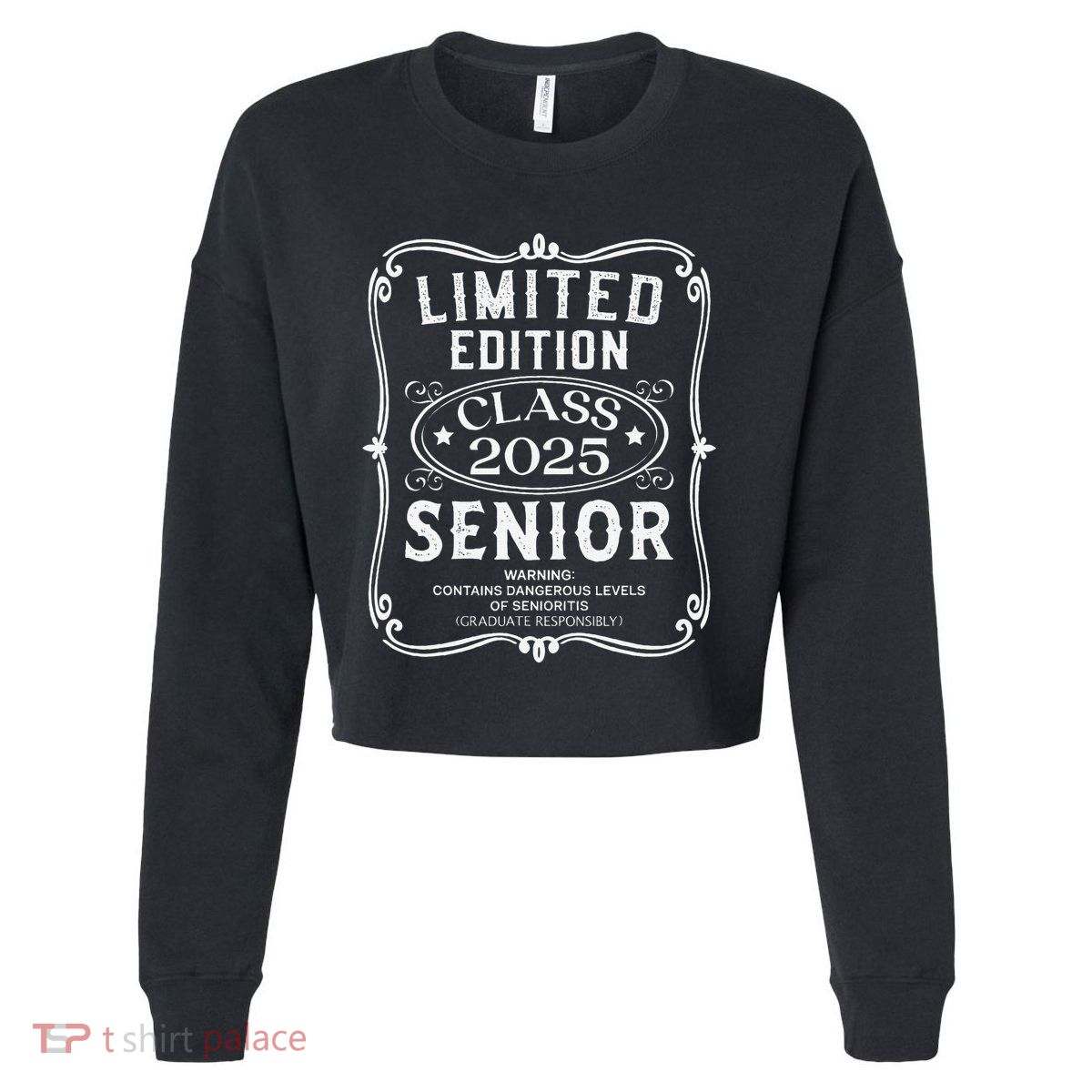 Limited Edition Class Of 2025 Senior 2025 Back To School Gift Cropped Pullover Crew
