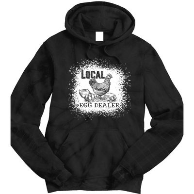 Local Egg Dealer Funny Bleached Chicken Lover Farm Farmer Tie Dye Hoodie