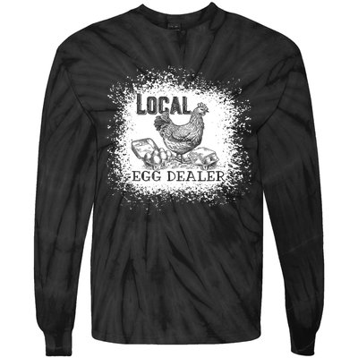 Local Egg Dealer Funny Bleached Chicken Lover Farm Farmer Tie-Dye Long Sleeve Shirt