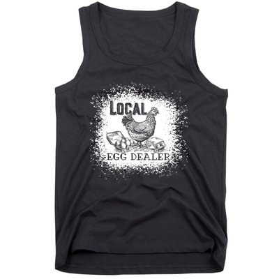 Local Egg Dealer Funny Bleached Chicken Lover Farm Farmer Tank Top