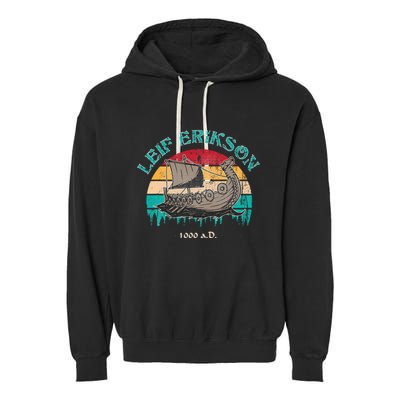 Leif Erikson Day Design For Norseman Garment-Dyed Fleece Hoodie