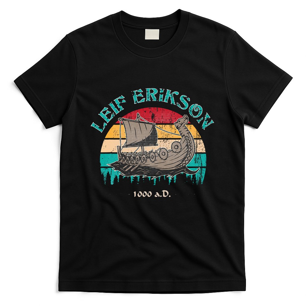 Leif Erikson Day Design For Norseman T-Shirt