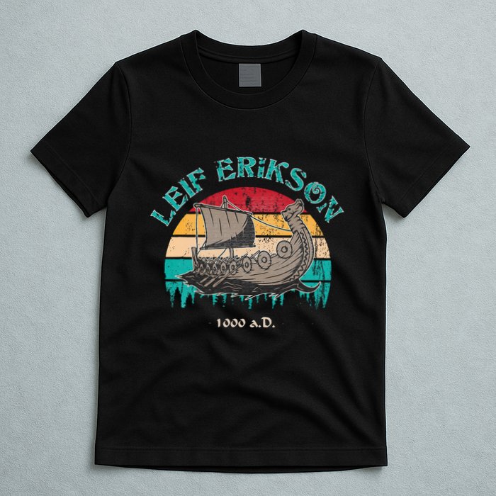 Leif Erikson Day Design For Norseman T-Shirt