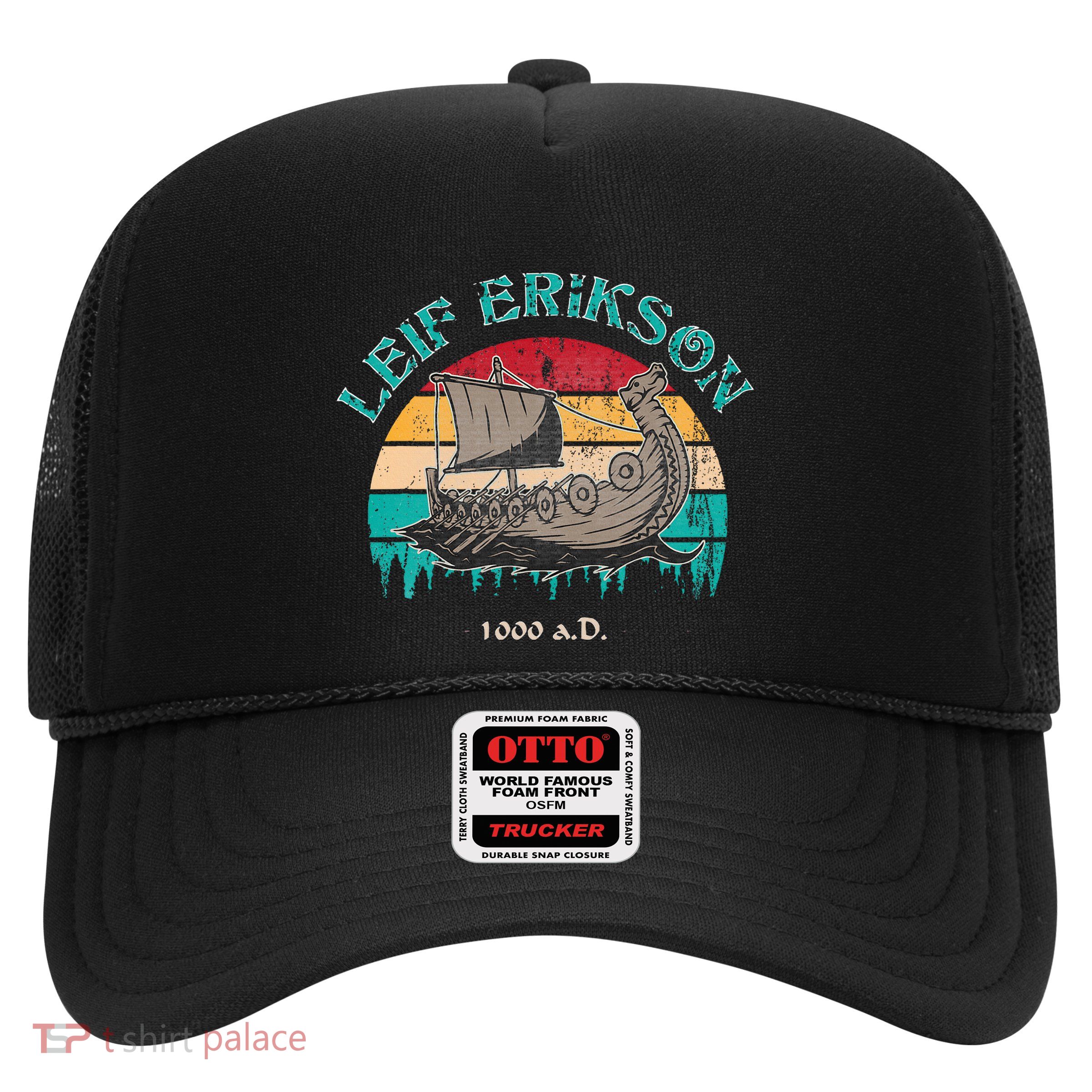 Leif Erikson Day Design For Norseman Trucker Hat