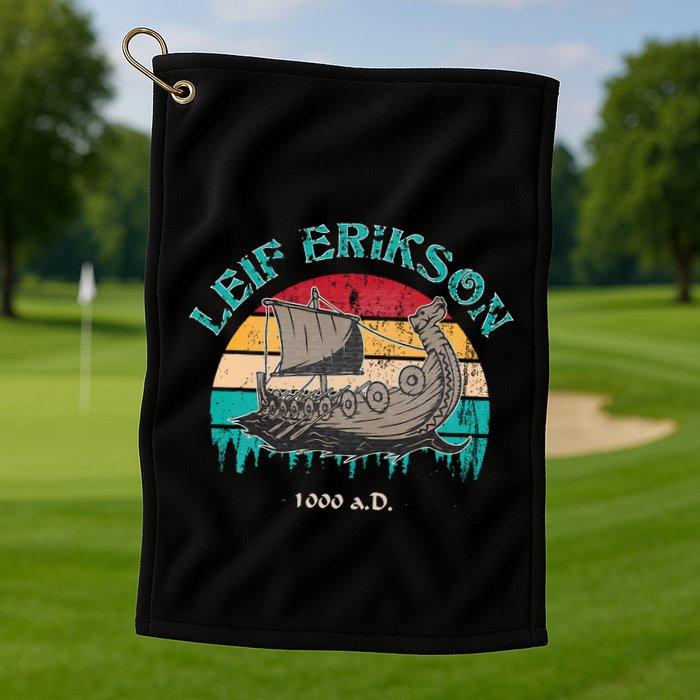 Leif Erikson Day Design For Norseman Golf Towel