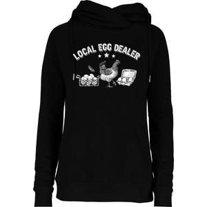 Local Egg Dealer Funny Chicken Lover Farm Farmer Gift Womens Funnel Neck Pullover Hood