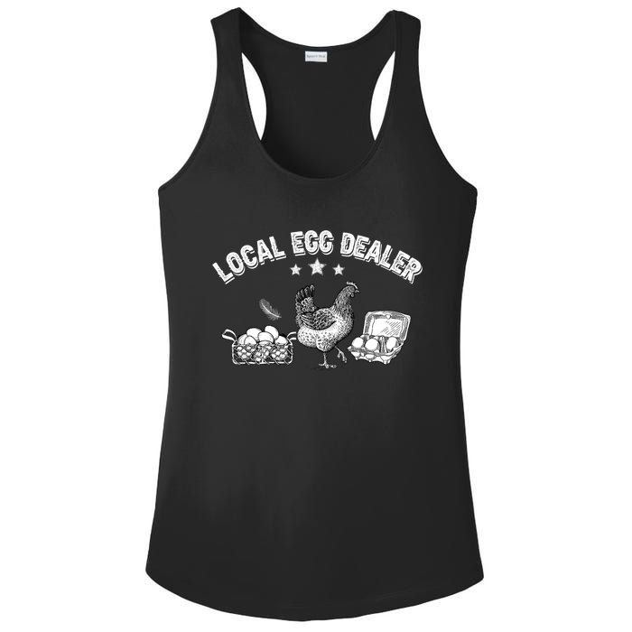 Local Egg Dealer Funny Chicken Lover Farm Farmer Gift Ladies PosiCharge Competitor Racerback Tank