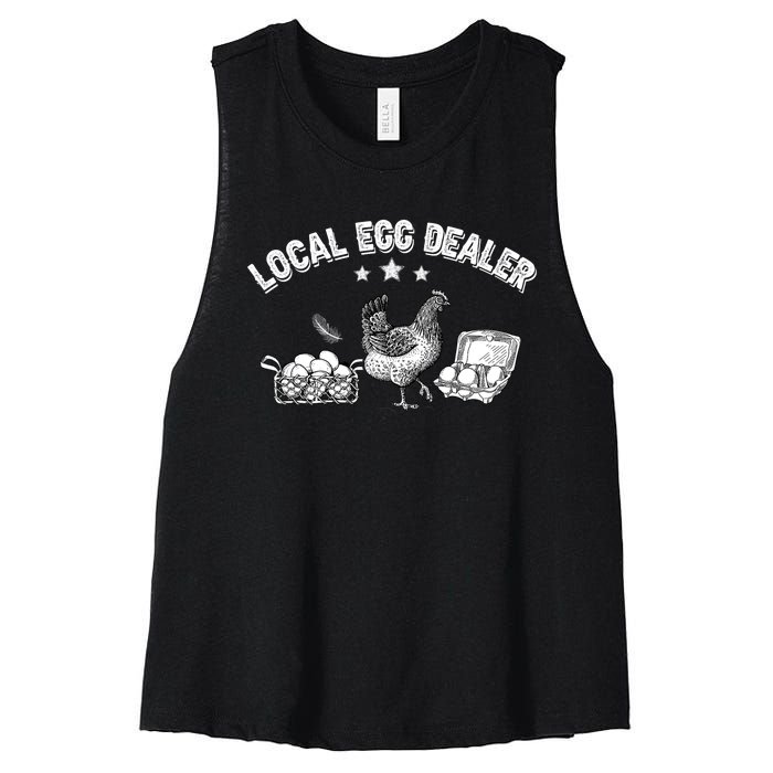 Local Egg Dealer Funny Chicken Lover Farm Farmer Gift Women's Racerback Cropped Tank