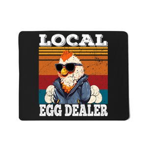 Local Egg Dealer Funny Egg Peddler Chicken Egg Farmer Mousepad