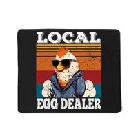 Local Egg Dealer Funny Egg Peddler Chicken Egg Farmer Mousepad