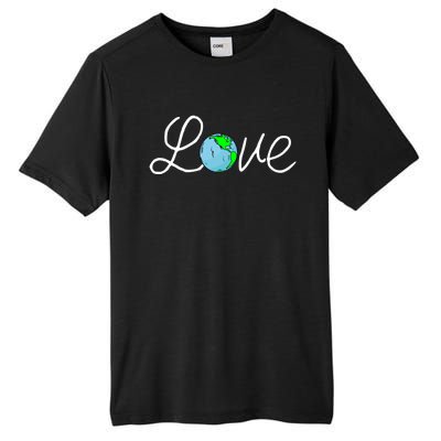 Love Earth Day Save The Planet Nature Lover Environtalist Gift Tall Fusion ChromaSoft Performance T-Shirt