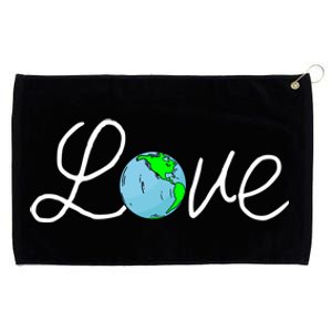 Love Earth Day Save The Planet Nature Lover Environtalist Gift Grommeted Golf Towel