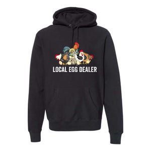 Local Egg Dealer Funny Bleached Chicken Lover Farm Farmer Premium Hoodie