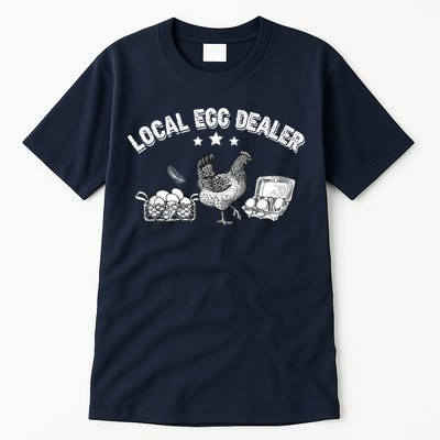 Local Egg Dealer Funny Bleached Chicken Lover Farm Farmer Tall T-Shirt