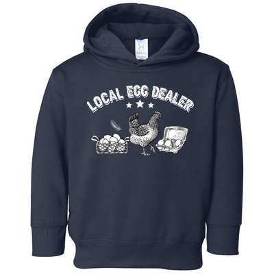 Local Egg Dealer Funny Bleached Chicken Lover Farm Farmer Toddler Hoodie