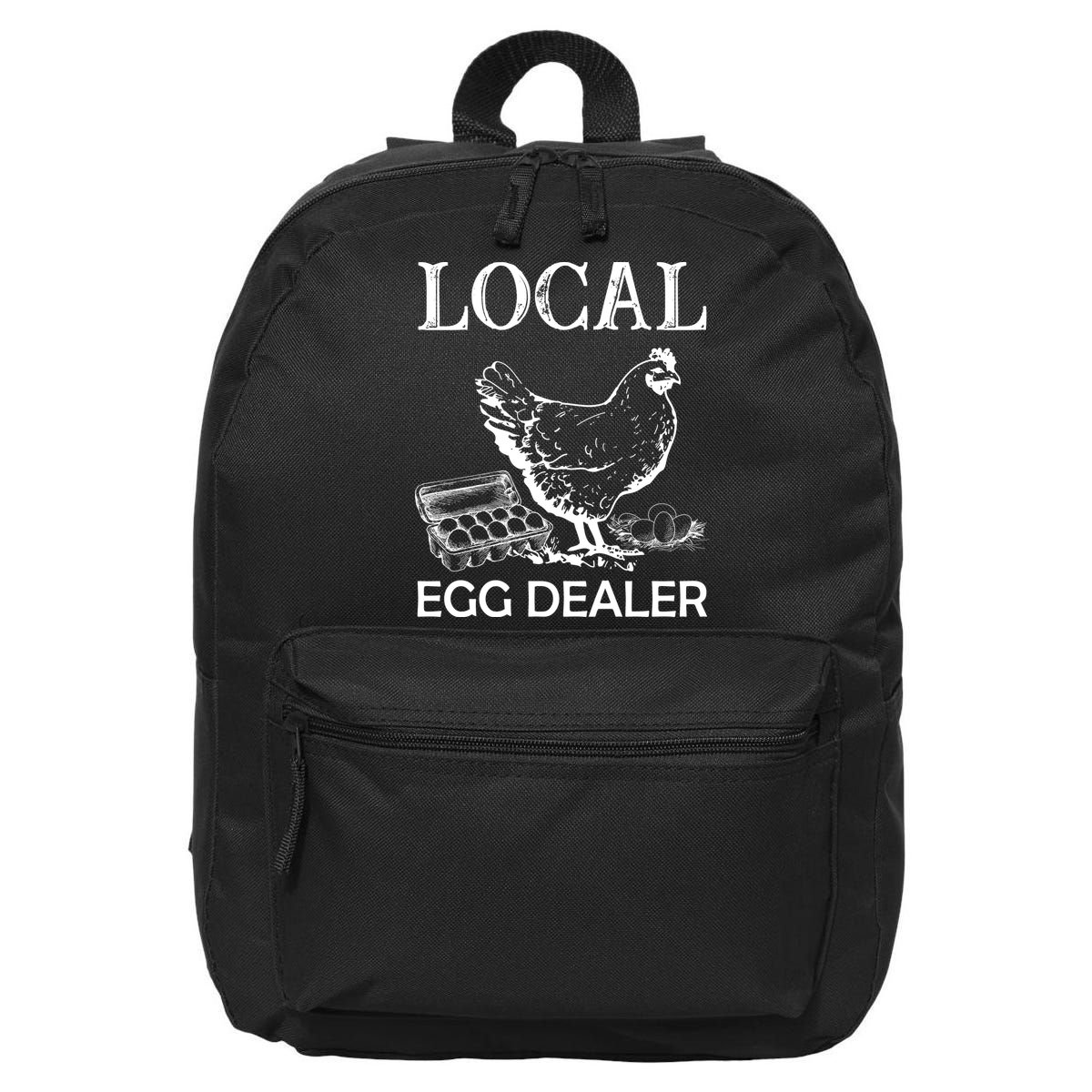 Local Egg Dealer Funny Chicken 16 in Basic Backpack