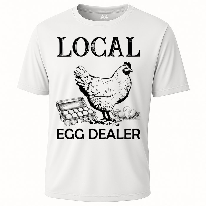 Local Egg Dealer Funny Chicken Performance Shirt