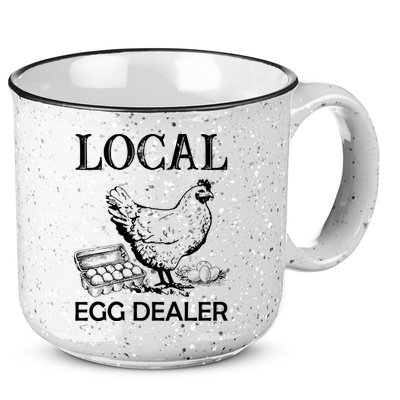Local Egg Dealer Funny Chicken 15oz Campfire Ceramic Mug