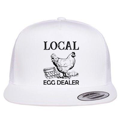 Local Egg Dealer Funny Chicken Flat Bill Trucker Hat