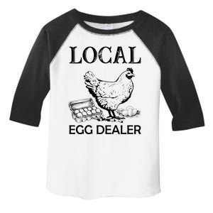 Local Egg Dealer Funny Chicken Toddler Fine Jersey T-Shirt