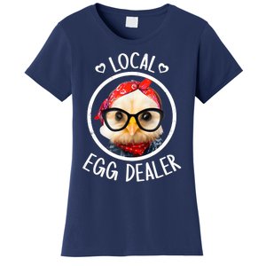 Local Egg Dealer for Chicken Farms and Farmers Funny Chicken Women's T-Shirt