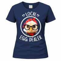 Local Egg Dealer for Chicken Farms and Farmers Funny Chicken Women's T-Shirt