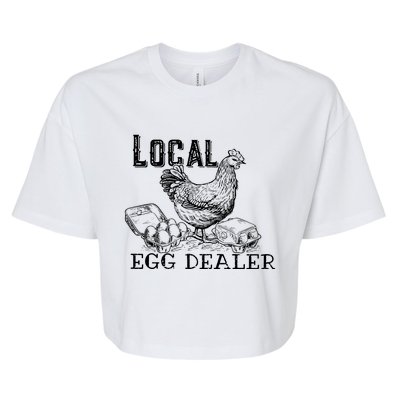 Local Egg Dealer Funny Bleached Chicken Lover Farm Farmer Bella+Canvas Jersey Crop Tee