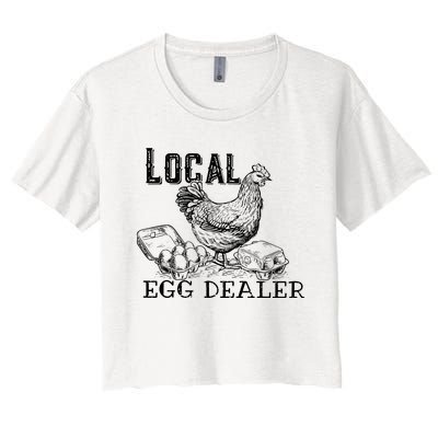 Local Egg Dealer Funny Bleached Chicken Lover Farm Farmer Women's Crop Top Tee